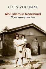 NL -  MOLUKKERS IN NEDERLAND 70 JAAR OP WEG NAAR HUIS 4