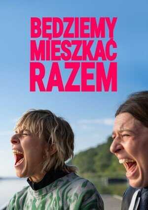 PL - BĘDZIEMY MIESZKAĆ RAZEM 4