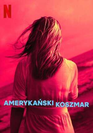 PL - AMERYKAŃSKI KOSZMAR 4