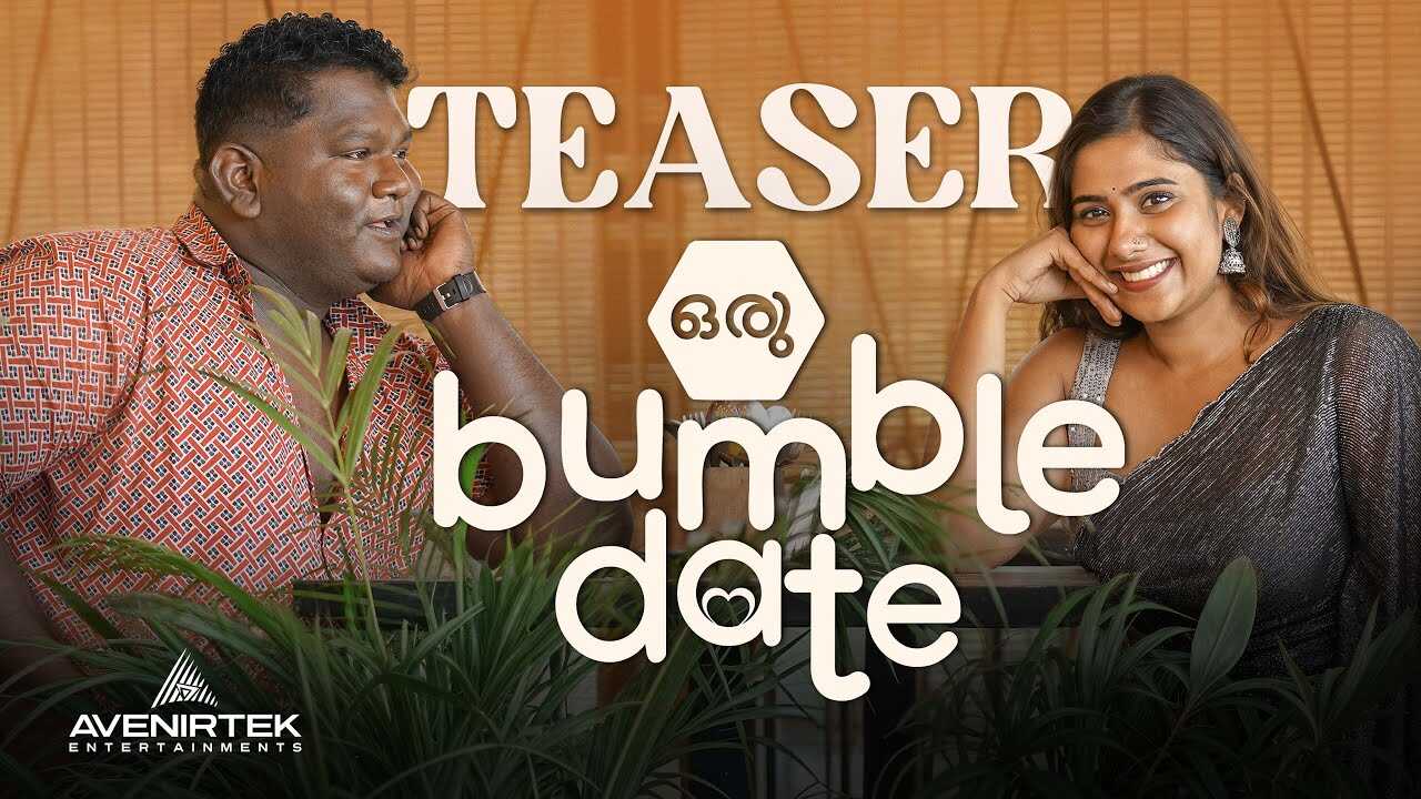 ML - Oru Bumble Date 5
