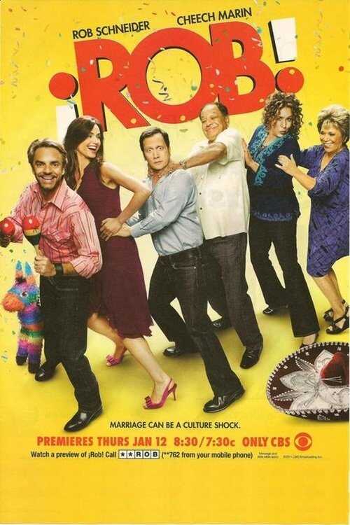 EN - ¡Rob! (2012) ROB SCHNEIDER, CHEECH MARIN 5