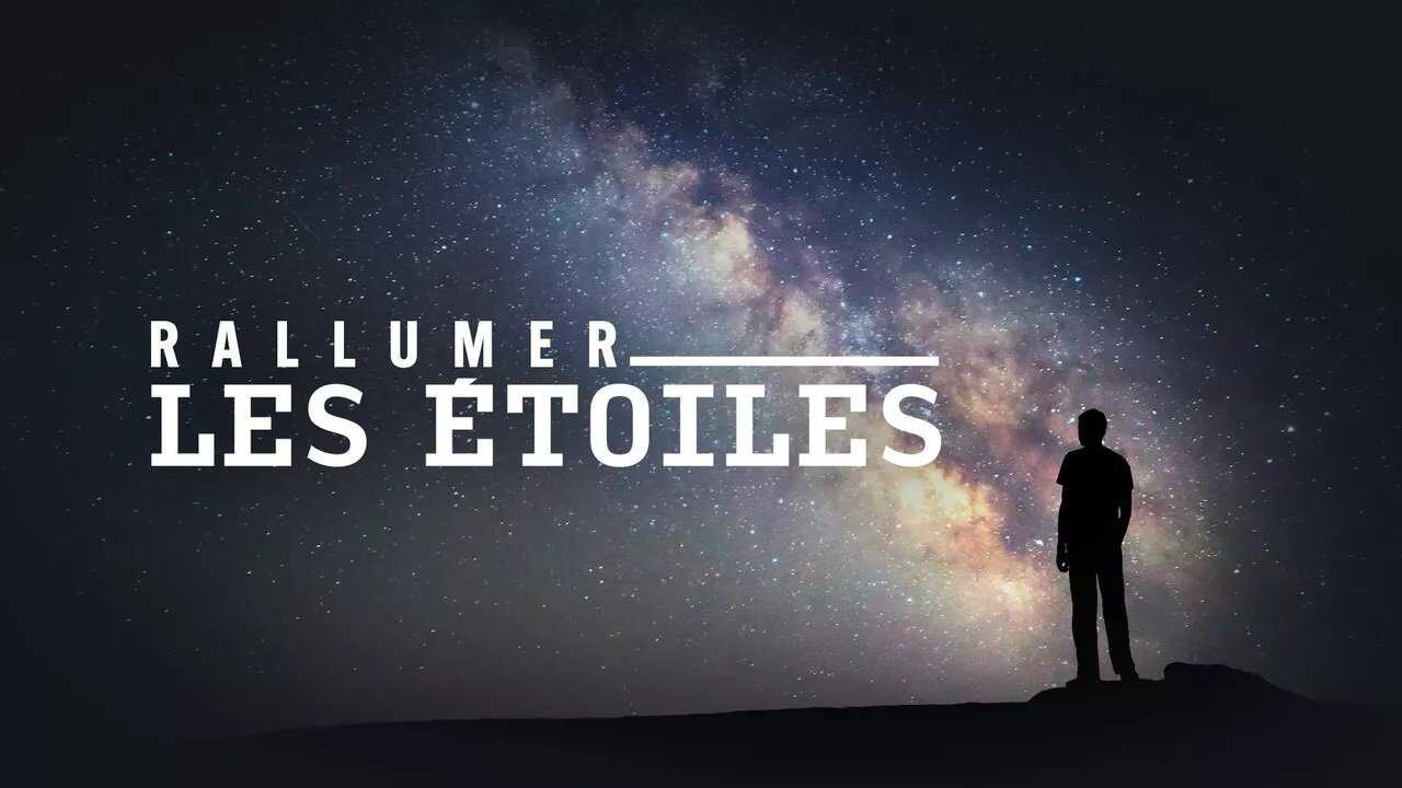 Rallumer les étoiles 0