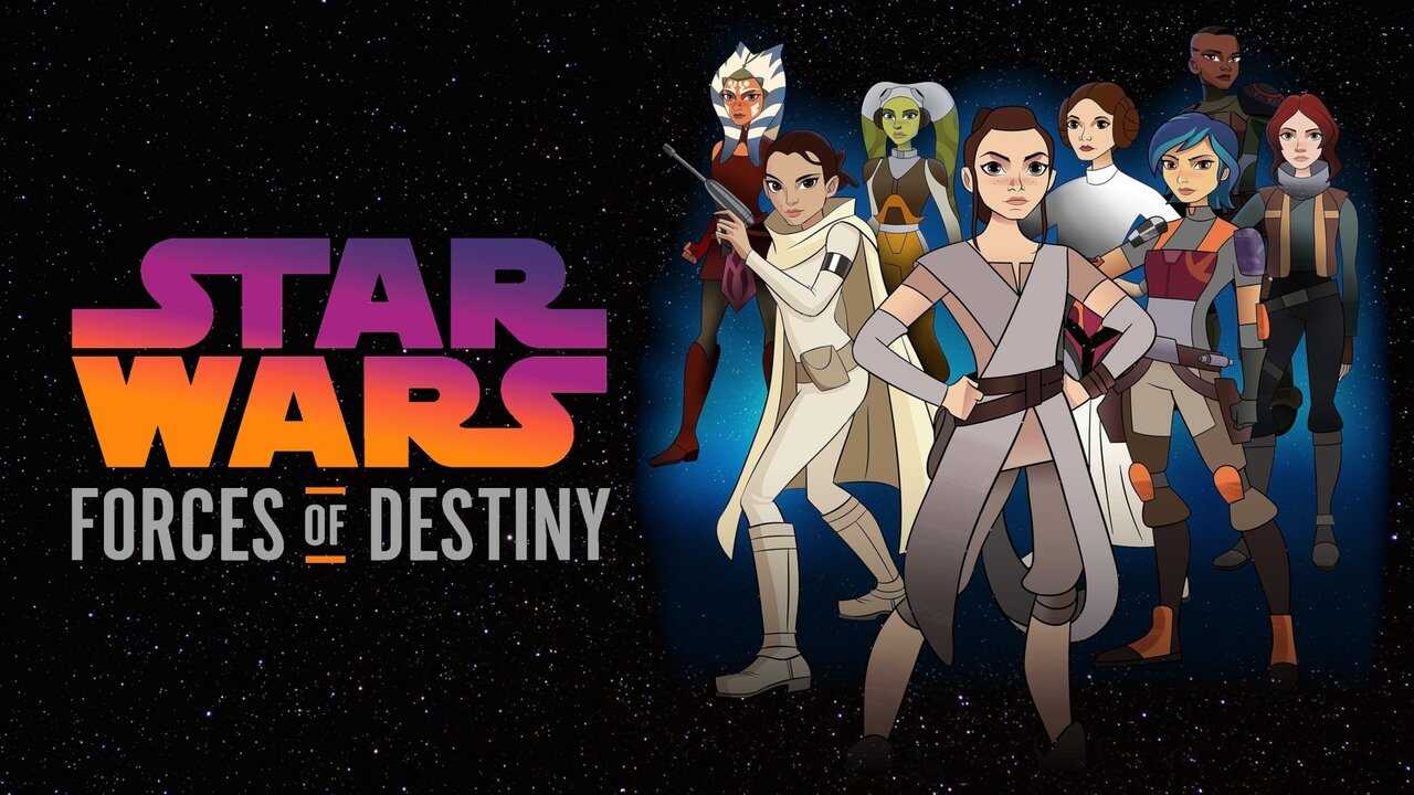 D+ - Star Wars: Forces Of Destiny (2017) 0