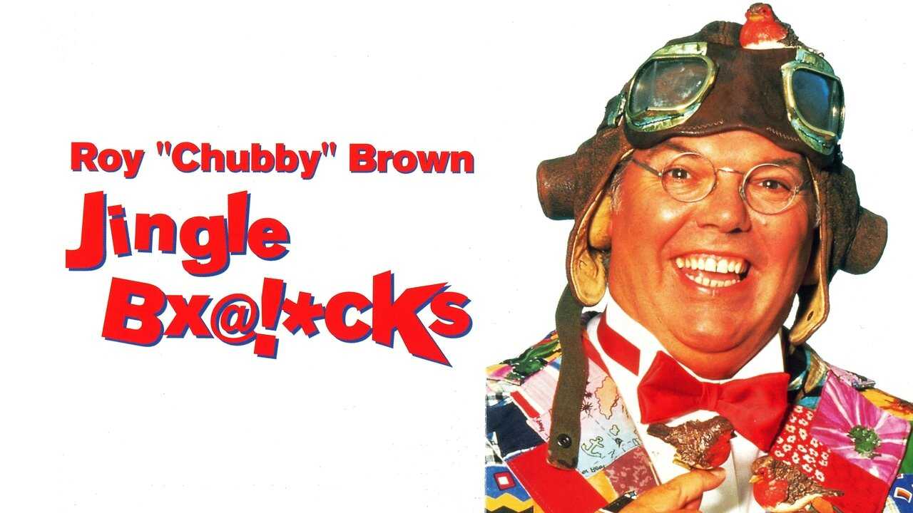 Roy Chubby Brown: Jingle Bx@!*cks 0