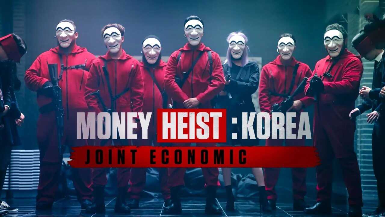 IN - Money Heist: Korea - Joinet Economic Area 2
