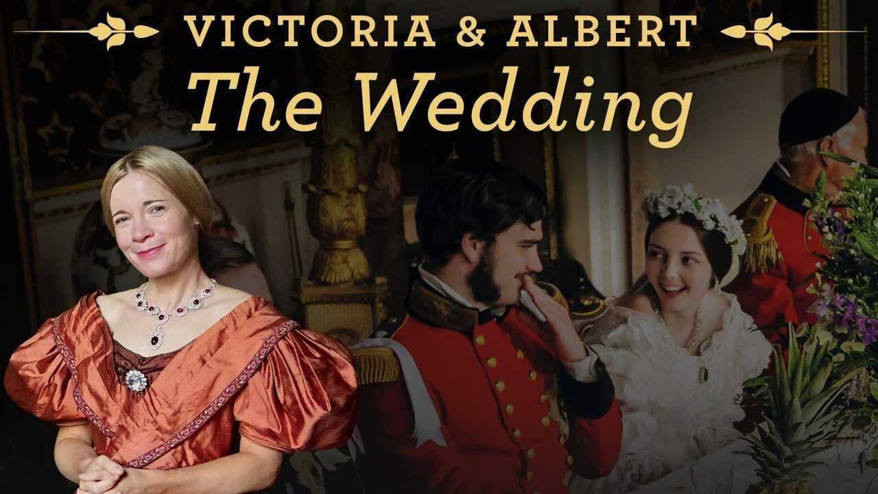 Victoria & Albert: The Royal Wedding 0