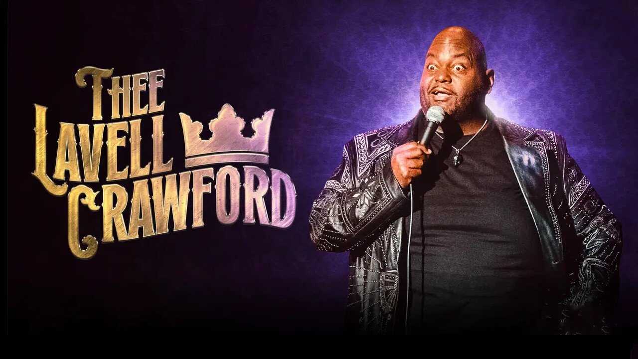Lavell Crawford: THEE Lavell Crawford 0