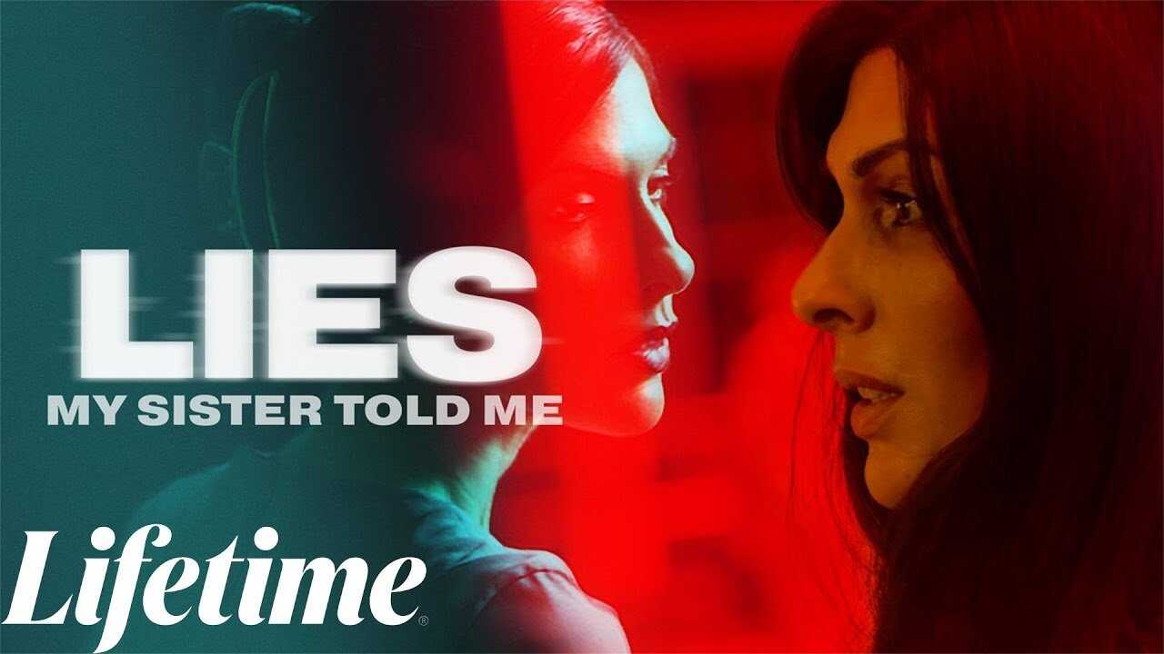 Lies My Sister Told Me (2022) 0
