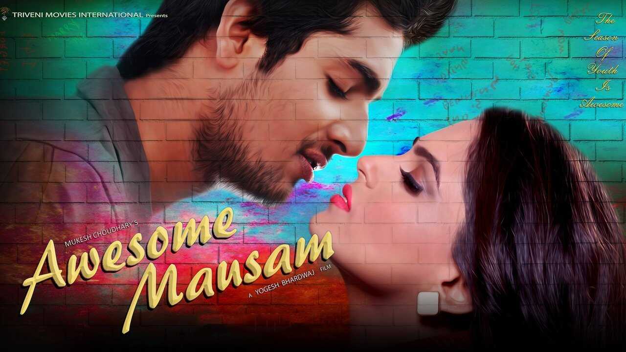 Awesome Mausam (2016) 0