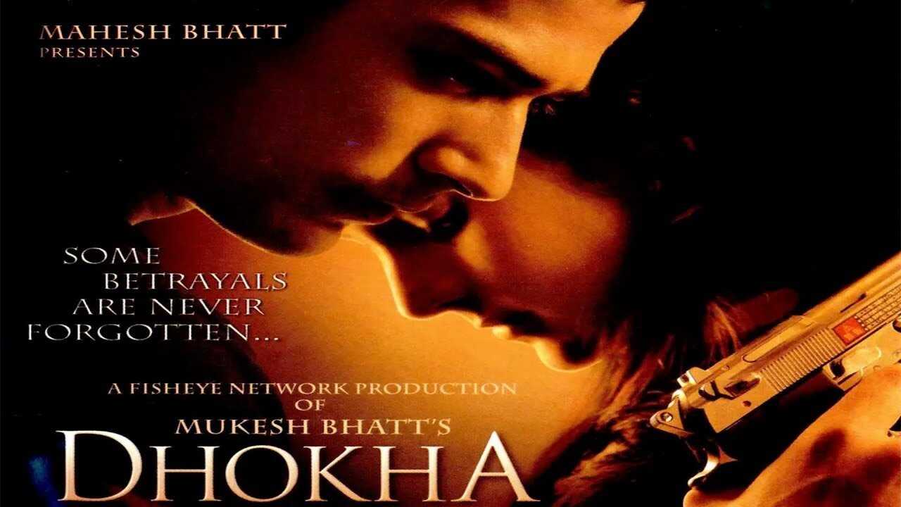 Dhokha 0