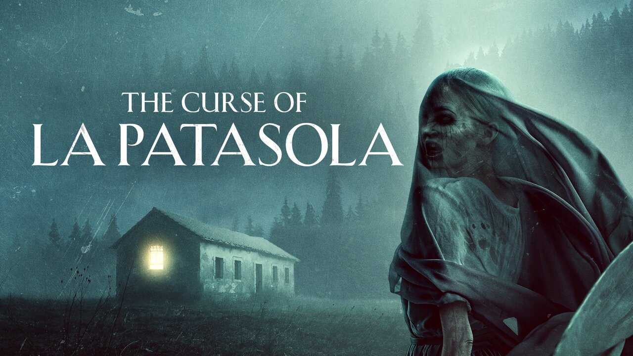 The Curse of La Patasola 0