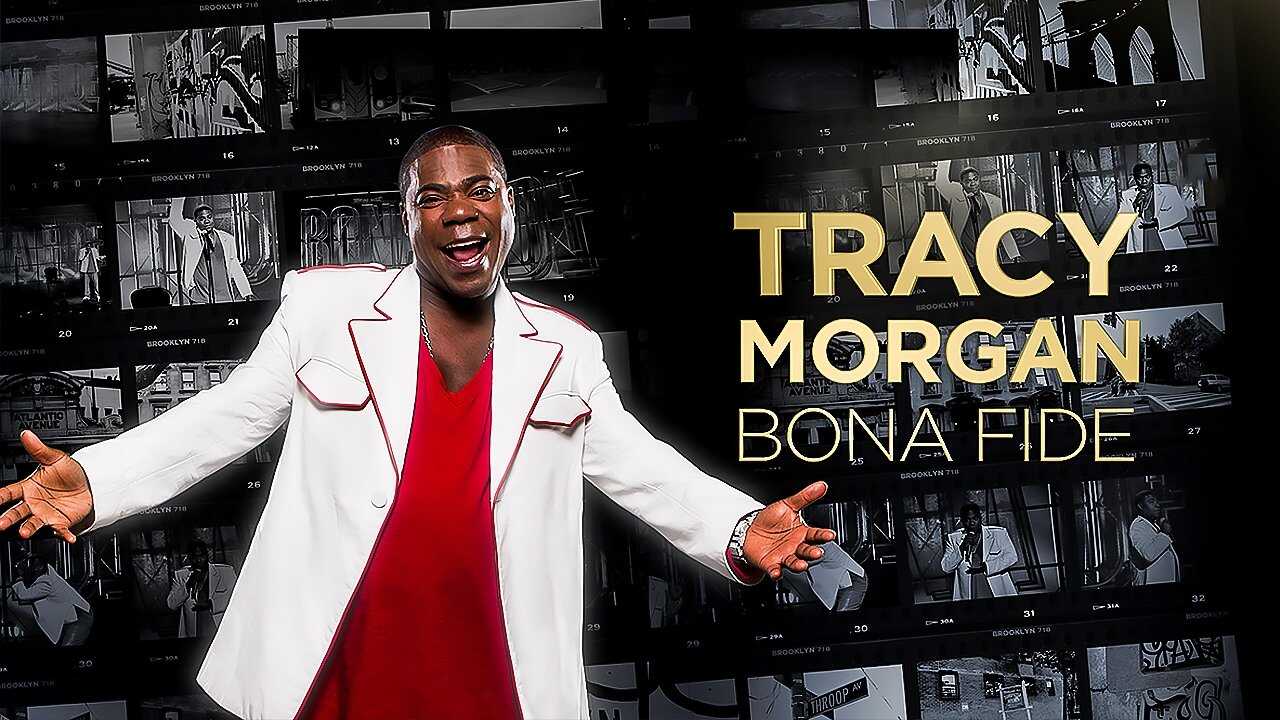 Tracy Morgan: Bona Fide 0