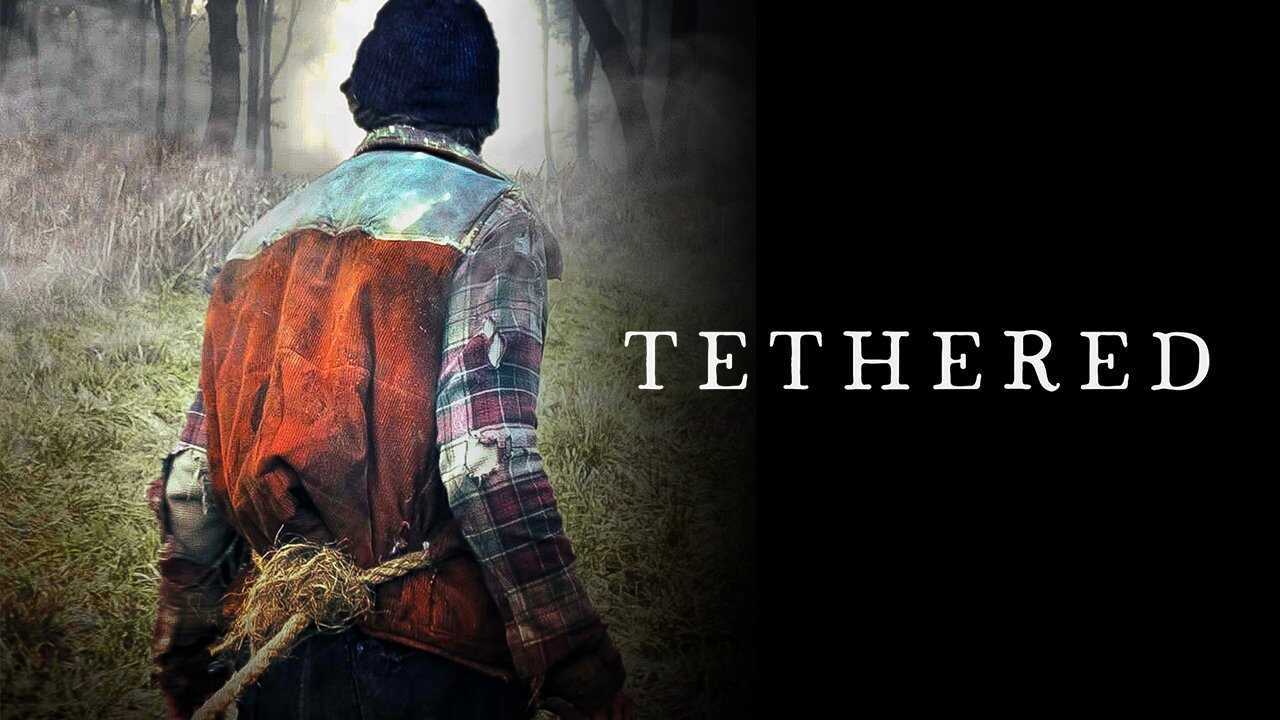 Tethered 0
