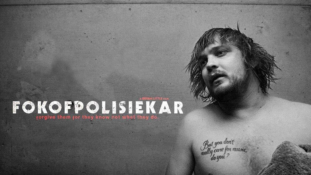Fokofpolisiekar: Forgive Them for They Know Not What They Do 0