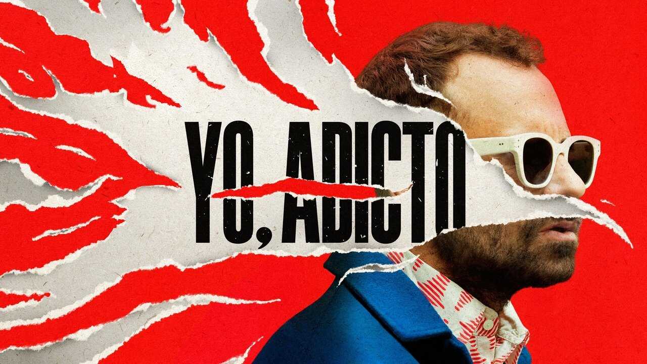 ES - Yo, adicto (2024) 1