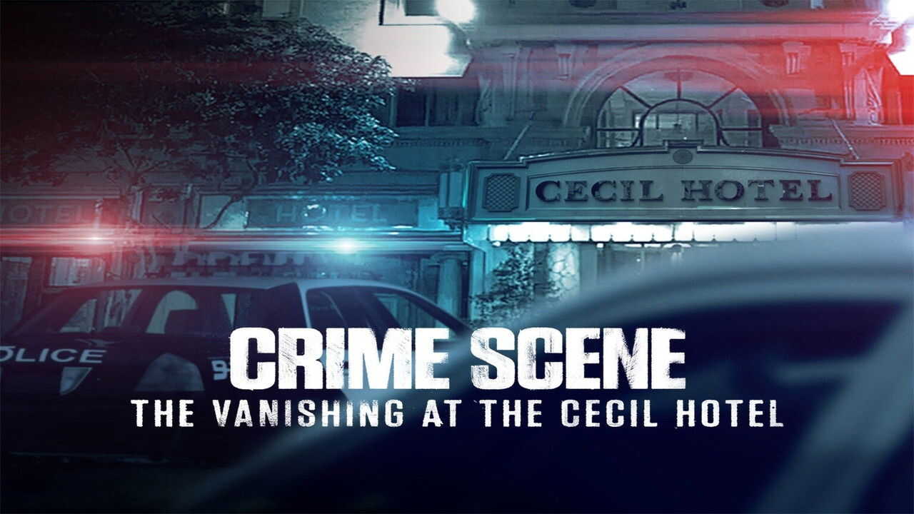 [SE] Crime Scene: The Vanishing at the Cecil Hotel 4