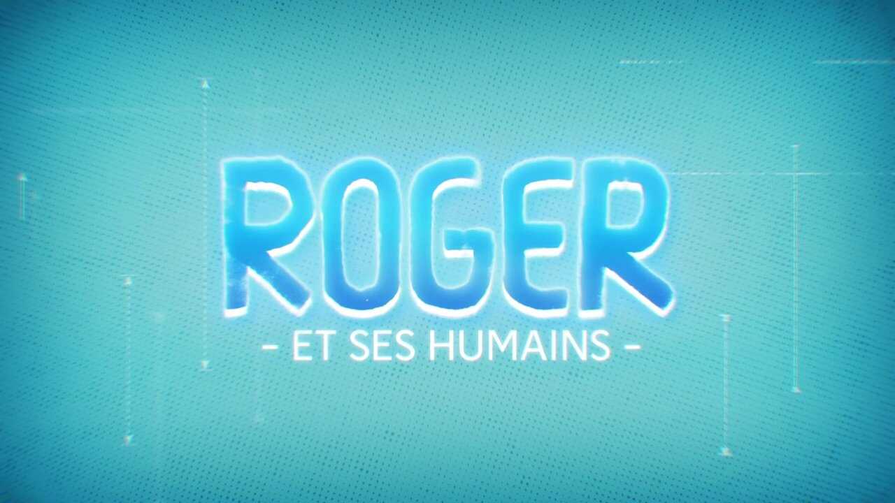 FR - Roger et ses Humains 0