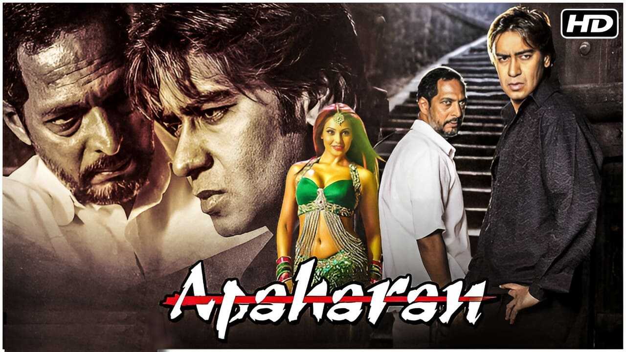 Apaharan (2005) 0