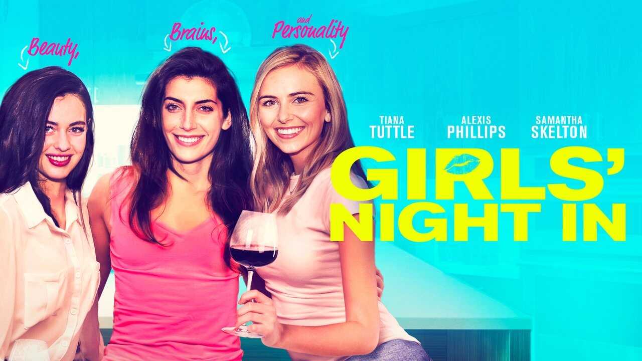 Girls' Night In 0