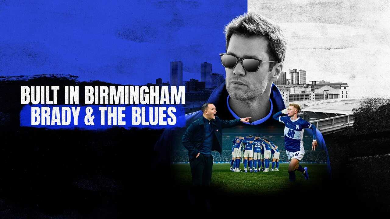 EN - Built In Birmingham: Brady & The Blues (2025) (GB) 1