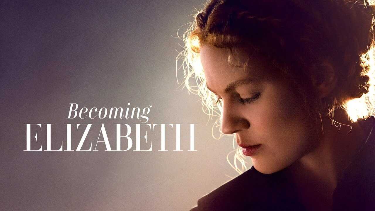 EX - Becoming Elizabeth (2022) 0