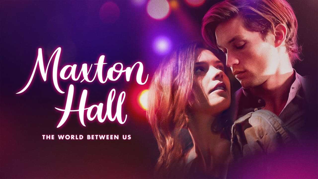 DE - Maxton Hal: Die Welt Zwischen Uns (2024) 1