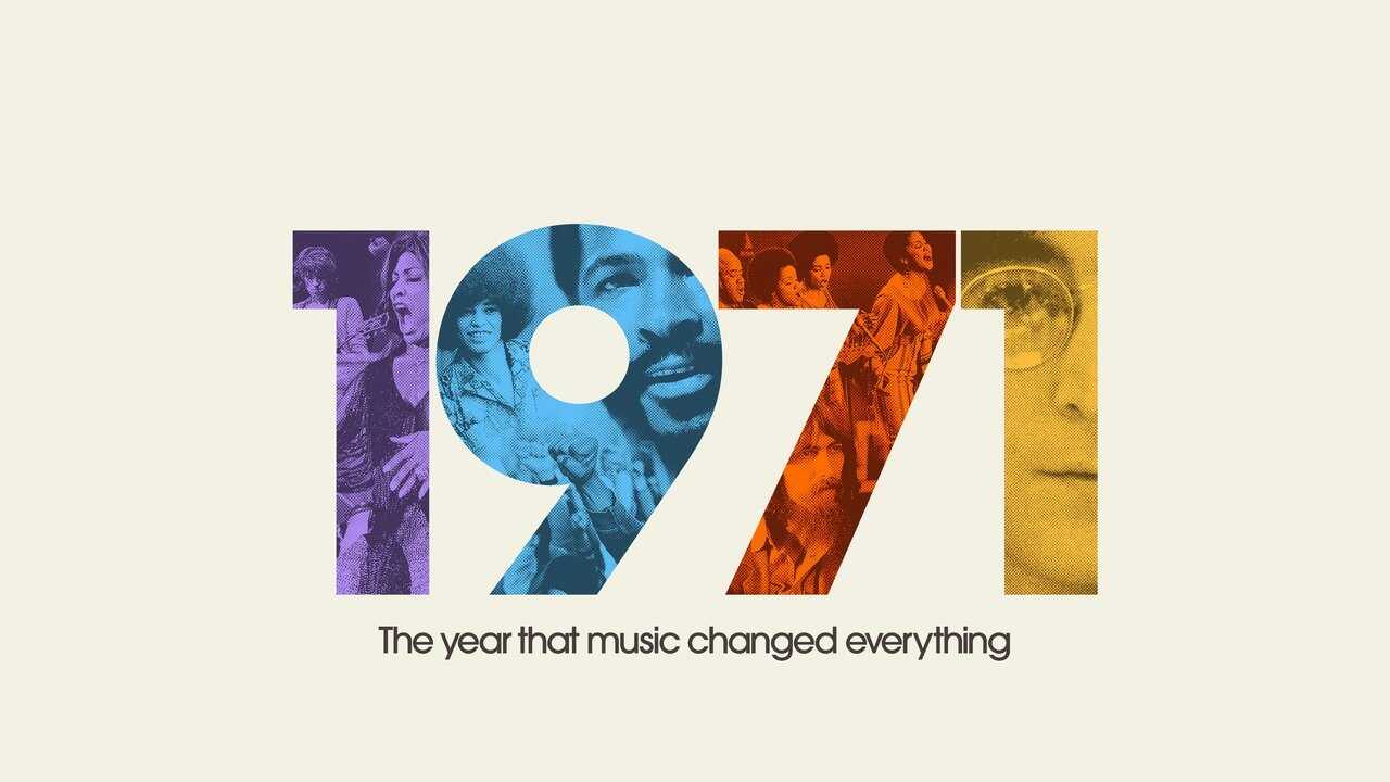 A+ - 1971: The Year That Music Changed Everything (2021) 3