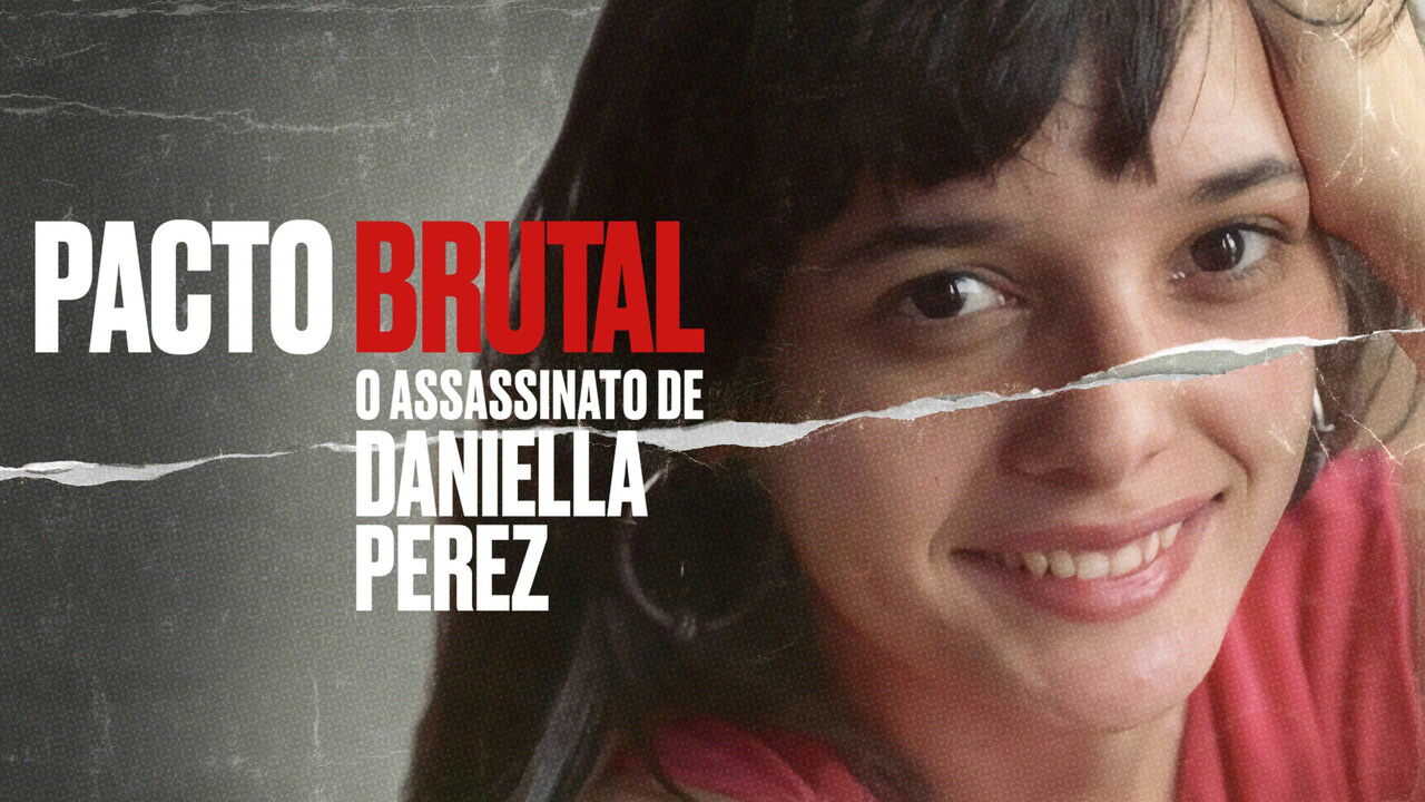 BR - Pacto Brutal: O Assassinato de Daniella Perez (2022) (BR) 3