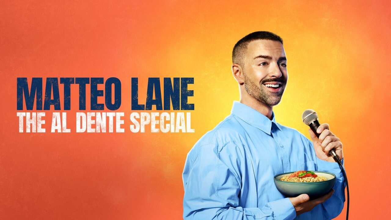 Matteo Lane: The Al Dente Special (2025) 0