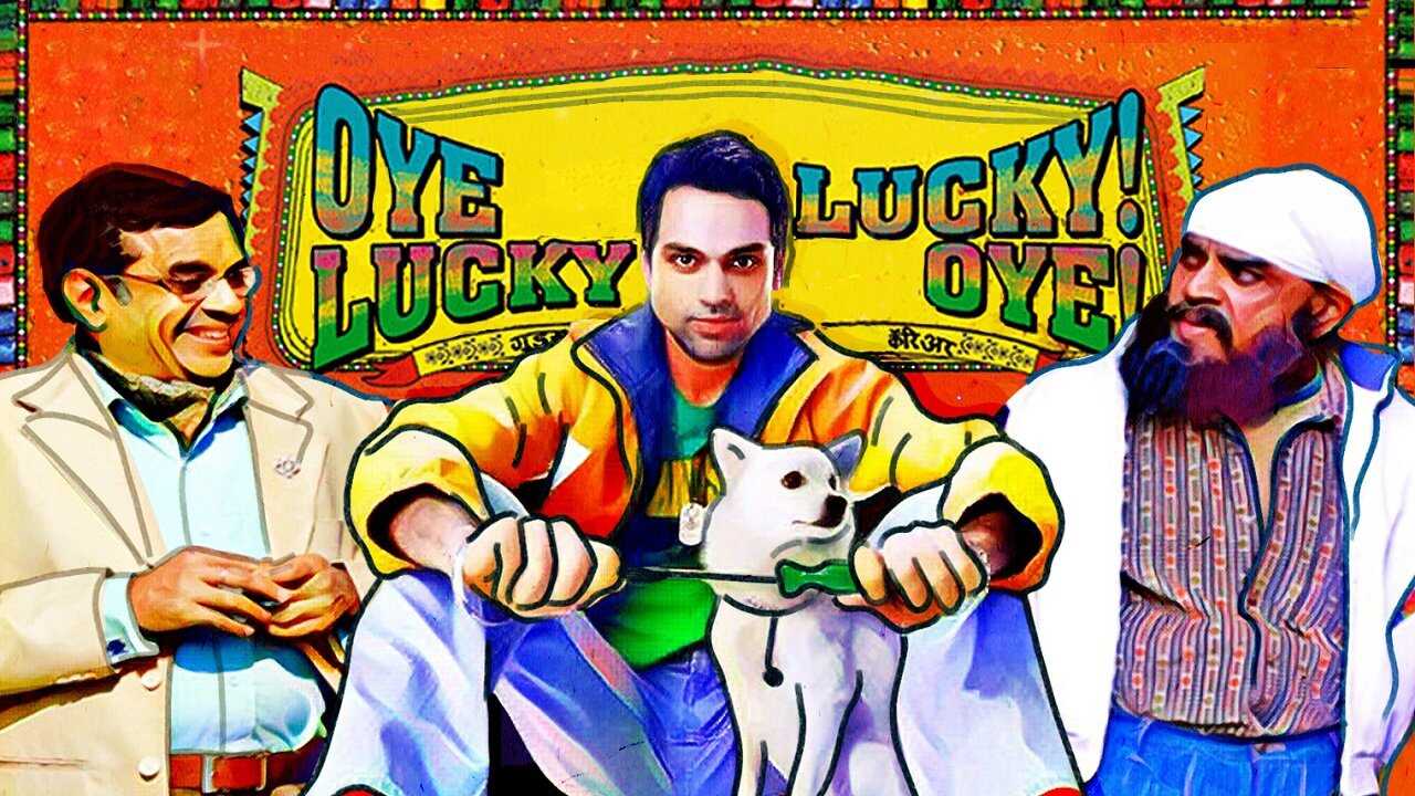 Oye Lucky! Lucky Oye! 0