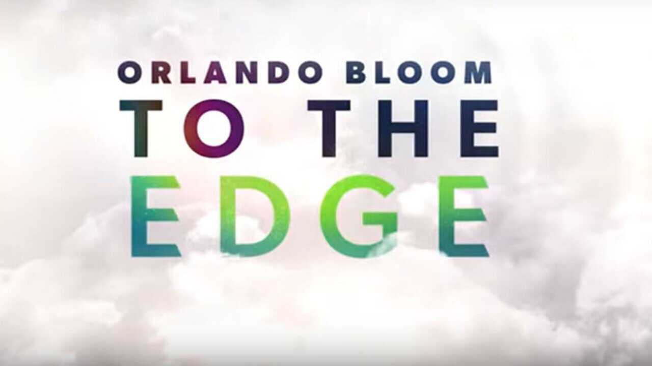EN - Orlando Bloom: To The Edge (2024) 3