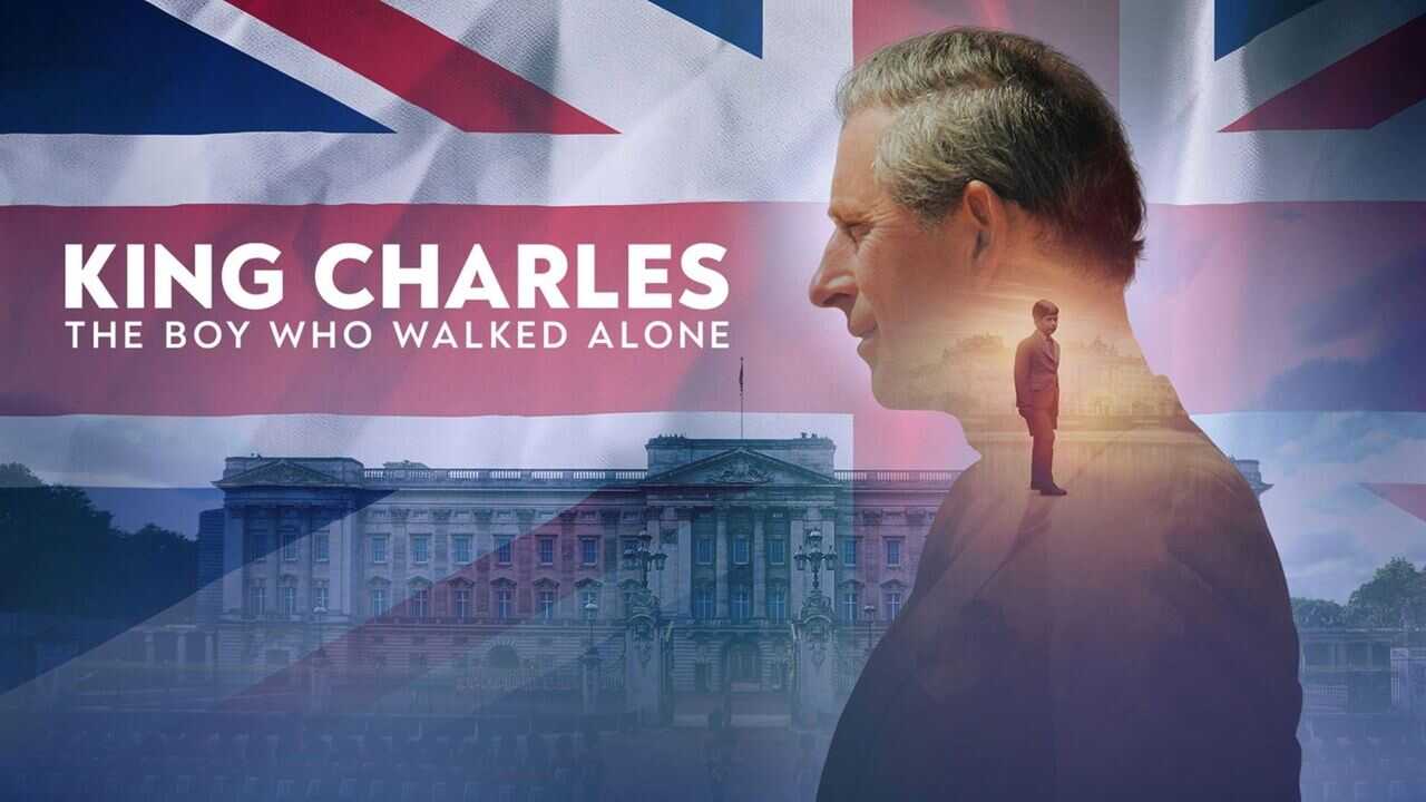 King Charles: The Boy Who Walked Alone 0
