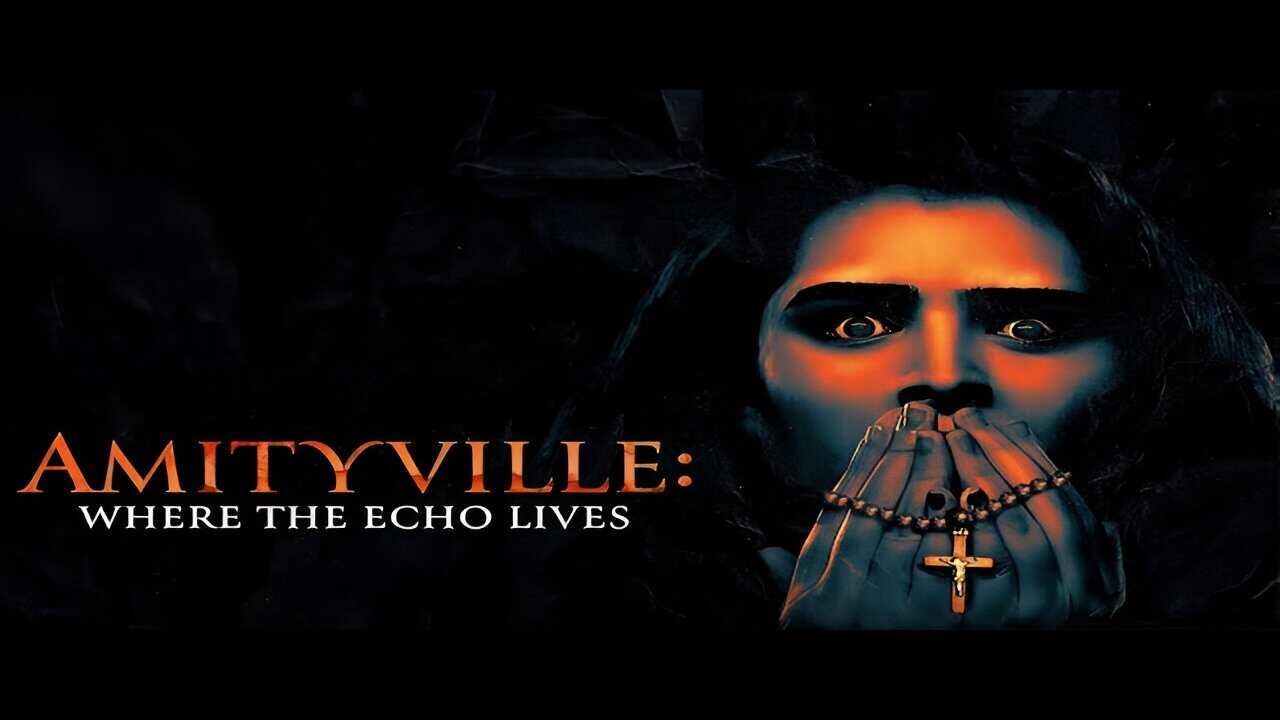 Amityville: Where the Echo Lives (2024) 0