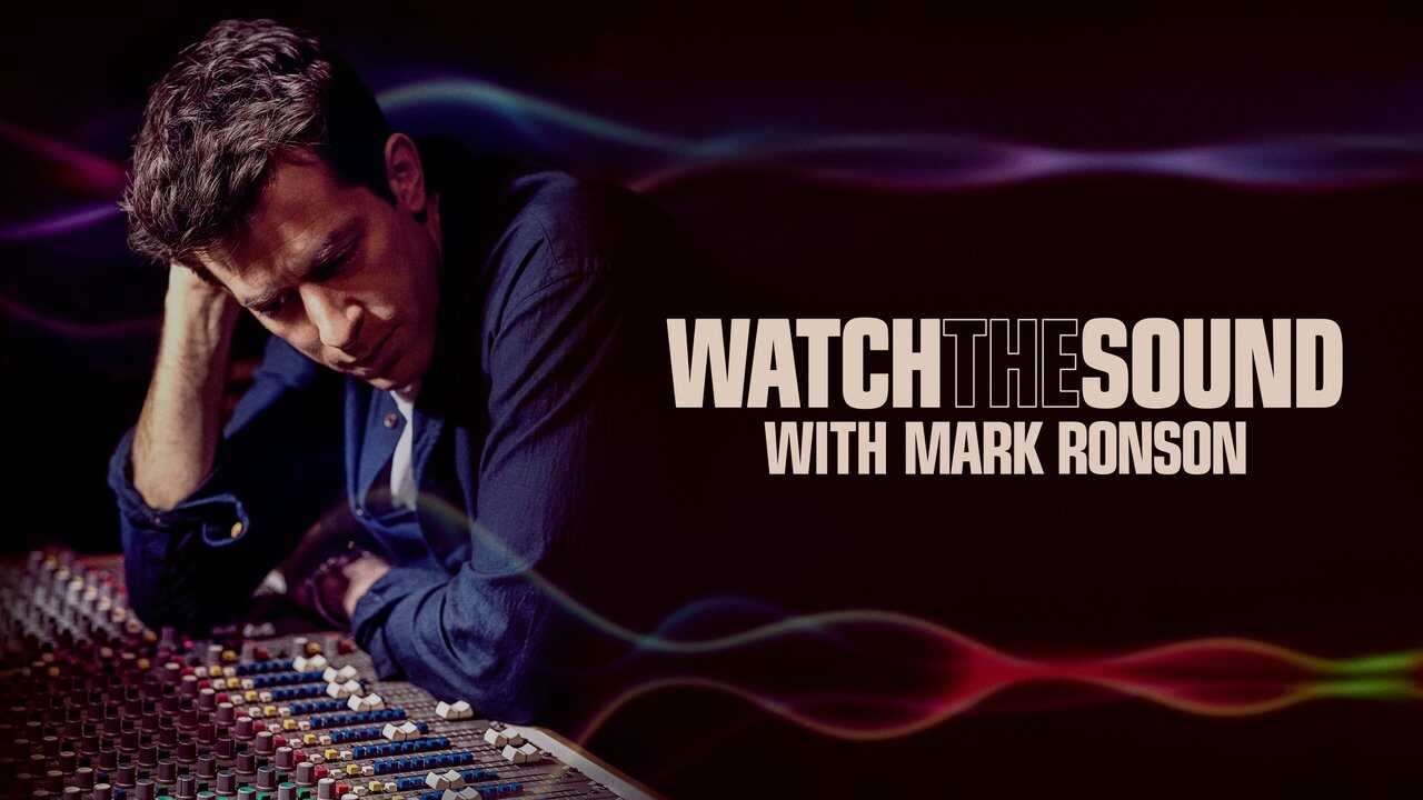 A+ - Watch The Sound With Mark Ronson (2021) 2
