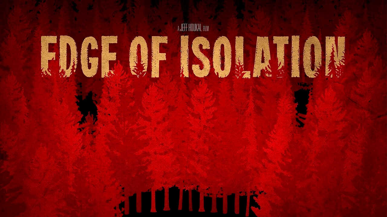 Edge of Isolation 0