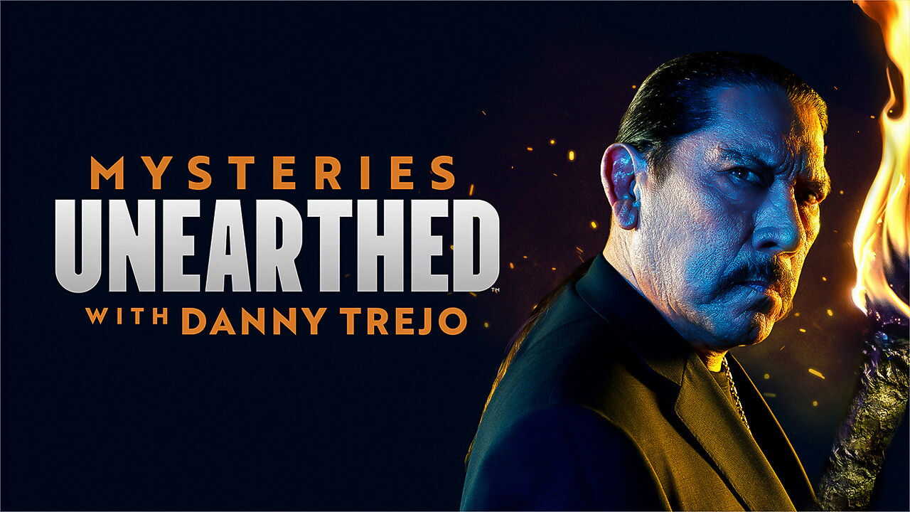 EN - Mysteries Unearthed With Danny Trejo (2024) (US) 3
