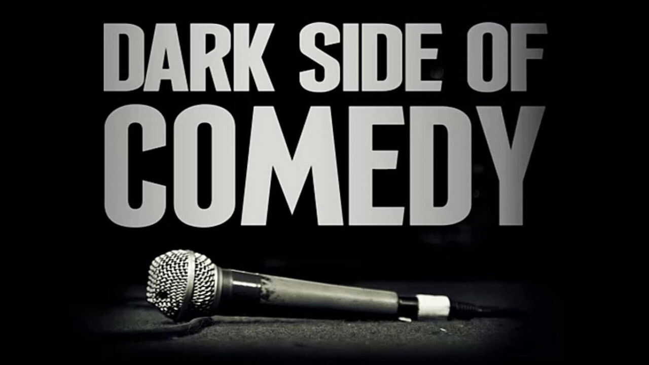 EN - Dark Side Of Comedy (2022) 2