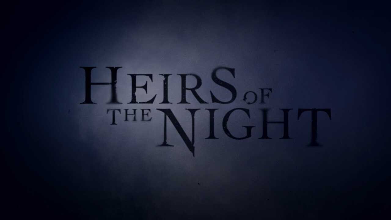 IN - Heirs of the Night (2019) 1