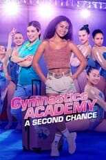 AR - Gymnastics Academy: A Second Chance (2022) 4