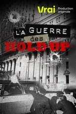 QFR - La guerre des hold-up 5