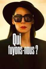FR - Qui fuyons-nous ? 5