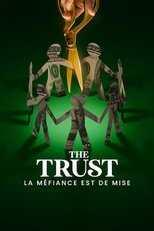 FR - The Trust : La méfiance est de mise 4