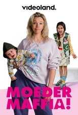 NL - MOEDERMAFFIA 4