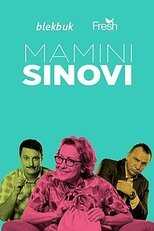 EX - Mamini sinovi 5