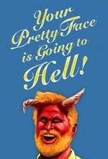 DE - Your Pretty Face Is Going To Hell (2013) 5