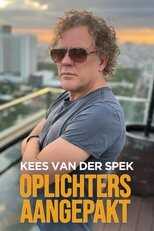 NL - KEES VAN DER SPEK: OPLICHTERS AANGEPAKT (2019) 5