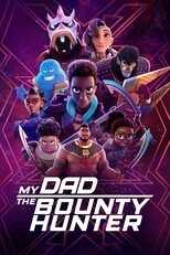 AR - My Dad the Bounty Hunter (2023) 5