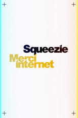 FR - Squeezie : Merci Internet 4