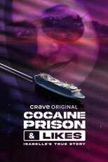 QFR - Cocaïne, prison & likes : la vraie histoire d'Isabelle 4