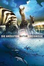 DE - BBC Earth: Die größten Naturereignisse (2009) 5